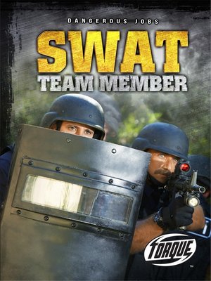 cover image of SWAT Team Member